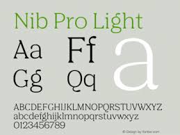 Beispiel einer Nib Pro Regular-Schriftart